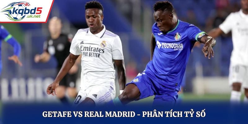 Soi kèo Getafe vs Real Madrid - thống kê kết quả đối đầu